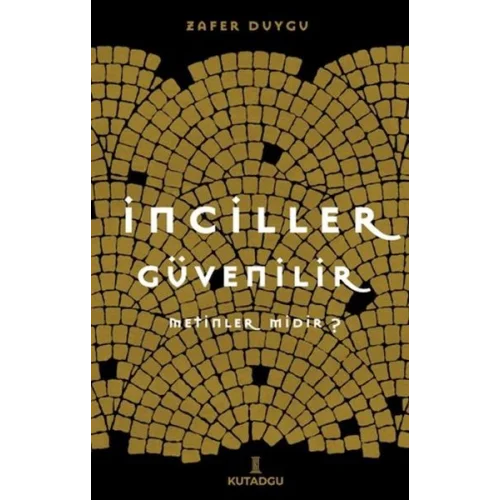 İnciller Güvenilir Metinler midir ?