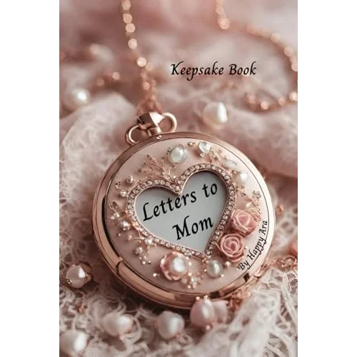 Independently published Letters to my Mother Keepsake Book Locket: This is a matching Keepsake Book to : Moms Diary Keepsake Book. Mothers Gift