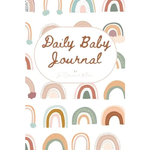 Independently published Pastel Rainbow Baby Daily Journal: Log and Track your newborn’s nappy changes, activities, sleep, weight, feedings, and much more: Daily Log Book for Parents