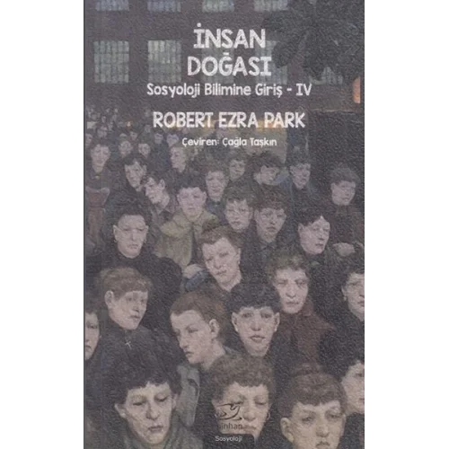 İnsan Doğası - Sosyoloji Bilimine Giriş 4