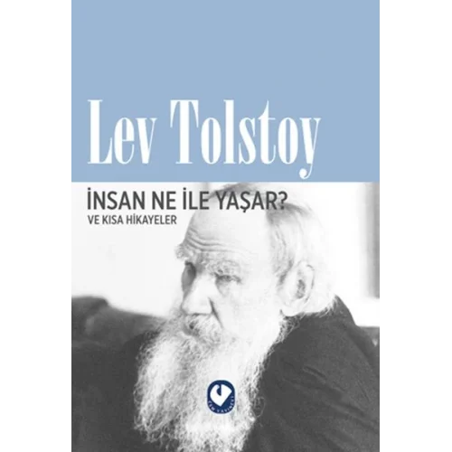 İnsan Ne İle Yaşar?