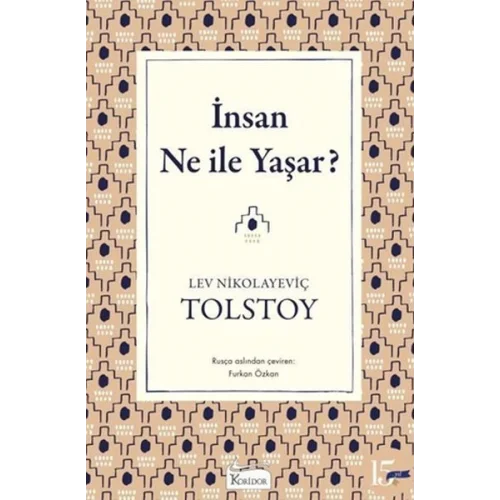 İnsan Ne ile Yaşar?