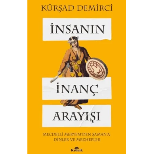 İnsanın İnanç Arayışı