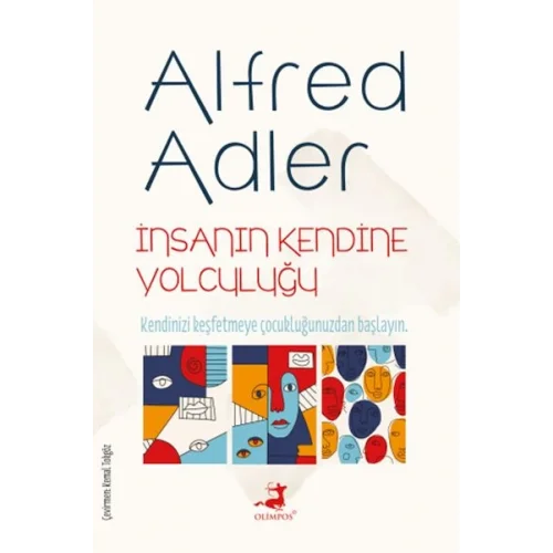 İnsanın Kendine Yolculuğu