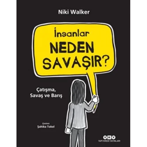 İnsanlar Neden Savaşır?