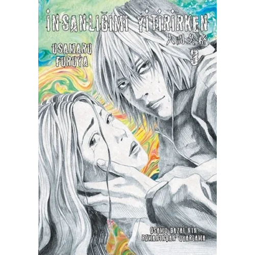 İnsanlığımı Yitirirken Cilt 3