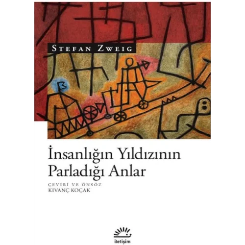 İnsanlığın Yıldızının Parladığı Anlar