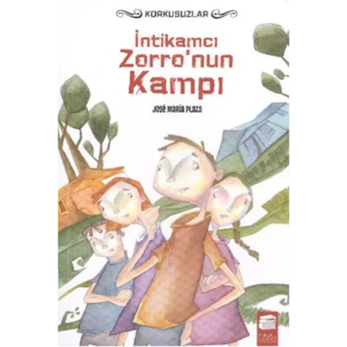 İntikamcı Zorronun Kampı -  Korkusuzlar