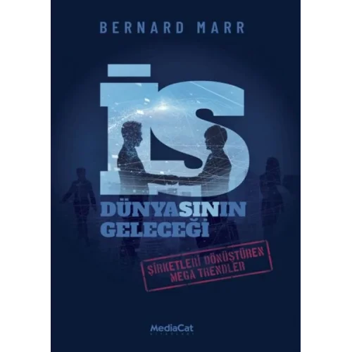 İş Dünyasının Geleceği