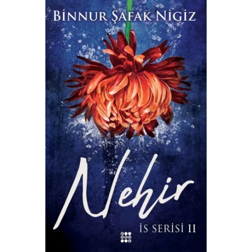 İs Serisi 2 - Nehir (Ciltli)