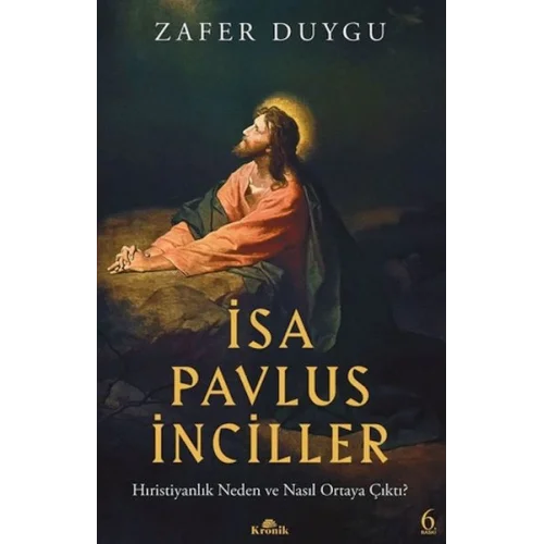 İsa, Pavlus, İnciller