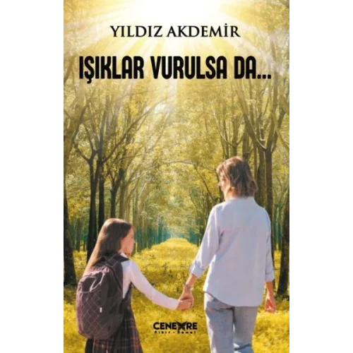 Işıklar Vurulsa Da