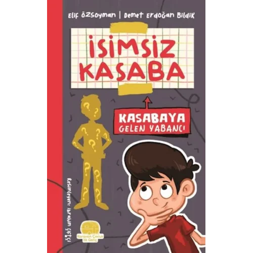 İsimsiz Kasaba - Kasabaya Gelen Yabancı