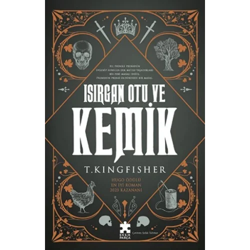 Isırgan Otu Ve Kemik