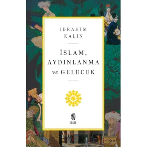 İslam, Aydınlanma ve Gelecek