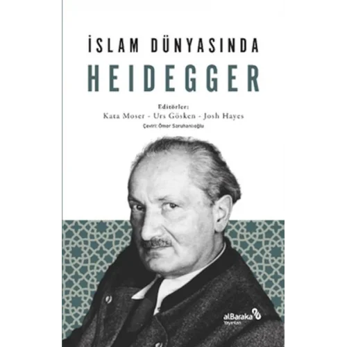 İslam Dünyasında Heidegger