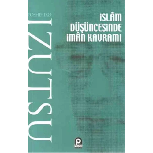 İslam Düşüncesinde İman Kavramı