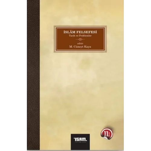 İslam Felsefesi Tarih ve Problemler 2 Cilt