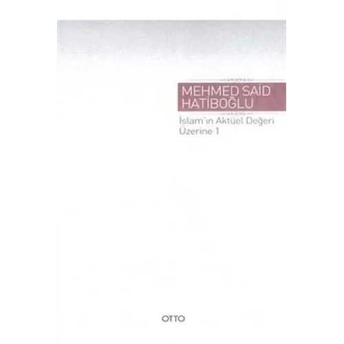 İslamın Aktüel Değeri Üzerine 1