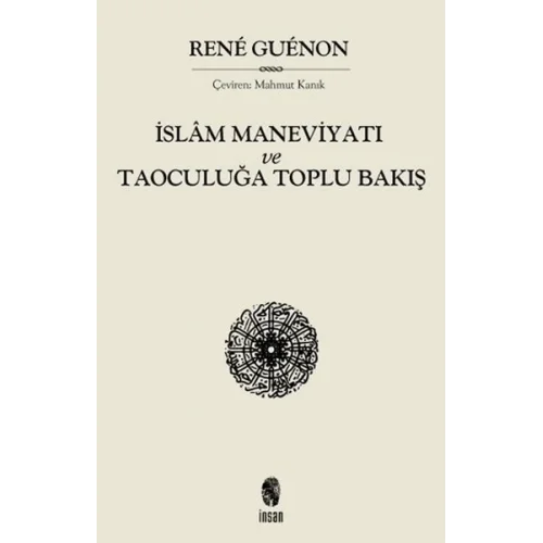 İslam Maneviyatı ve Taoculuğa Toplubakış