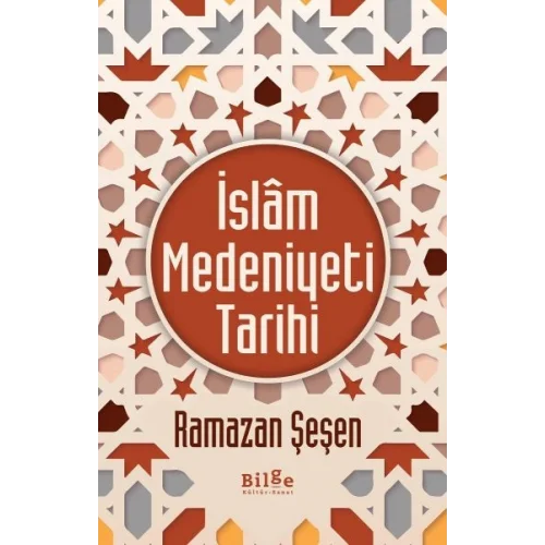 İslam Medeniyeti Tarihi