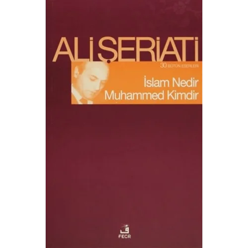 İslam Nedir Muhammed Kimdir