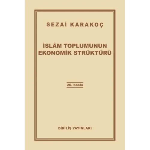 İslam Toplumunun Ekonomik Strüktürü