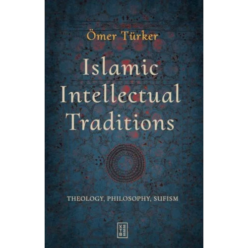 Islamic Intellectual Traditions