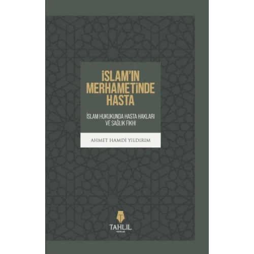 İslam’in Merhametinde Hasta