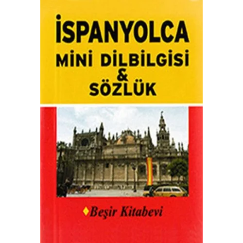İspanyolca Mini Dilbilgisi ve Sözlük