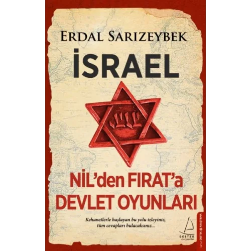 İsrael - Nil’den Fırat’a Devlet Oyunları