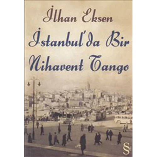 İstanbulda Bir Nihavent Tango