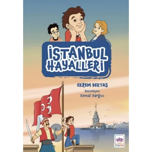 İstanbul Hayalleri