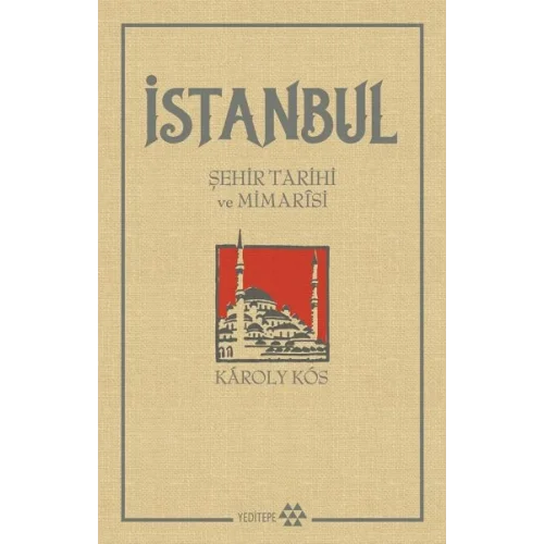 İstanbul - Şehir Tarihi ve Mimarisi