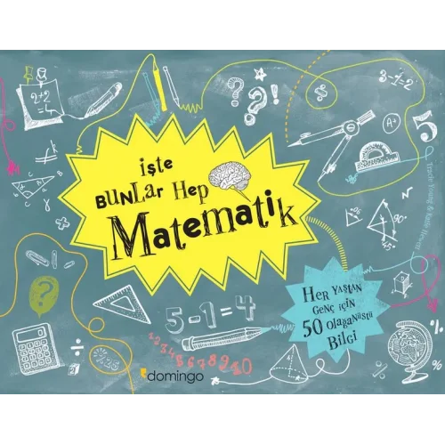 İşte Bunlar Hep Matematik