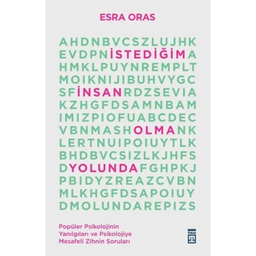 İstediğim İnsan Olma Yolunda