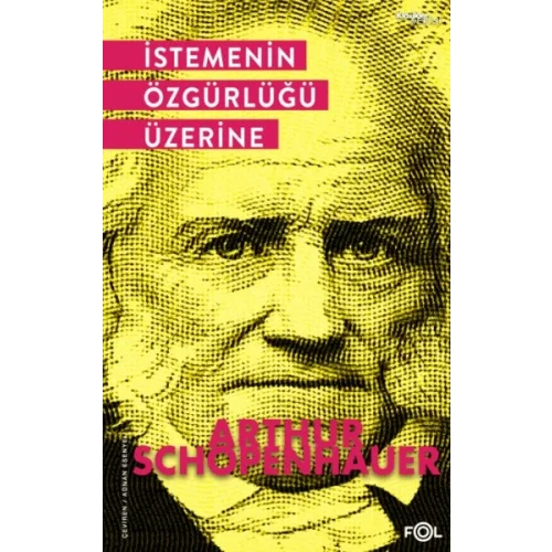 İstemenin Özgürlüğü Üzerine