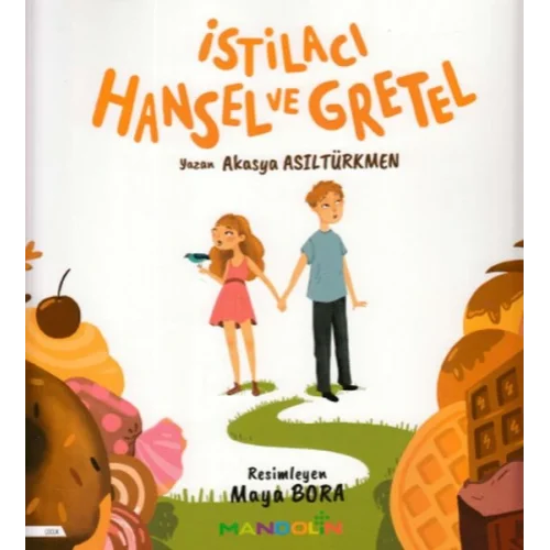 İstilacı Hansel ve Gretel