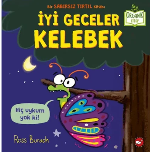 İyi Geceler Kelebek - Organik Kitaplar