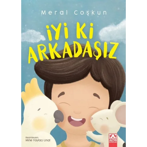 İyi ki Arkadaşız
