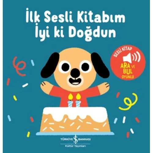 İyi Ki Doğdun - İlk Sesli Kitabım