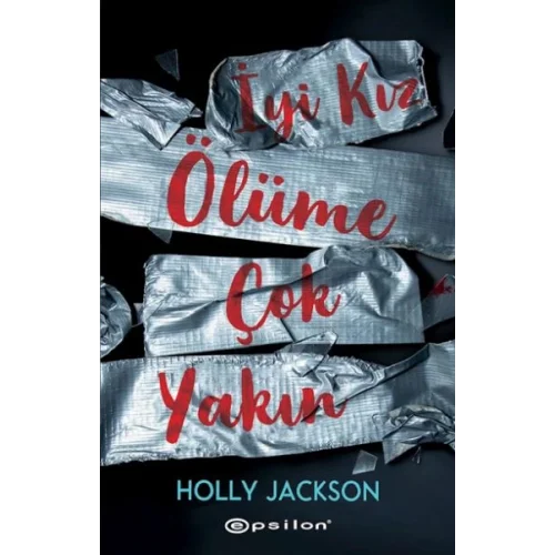 İyi Kız Ölüme Çok Yakın