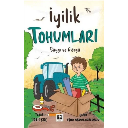 İyilik Tohumları Saygı ve Görgü