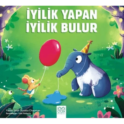 İyilik Yapan İyilik Bulur
