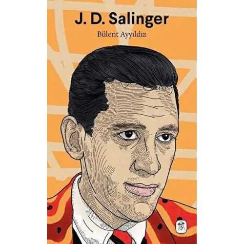 J. D. Salınger / Nefret ve Sefalet