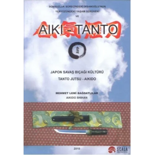 Japon Savaş Bıcağı Kültürü Tantojutsu - Aikido