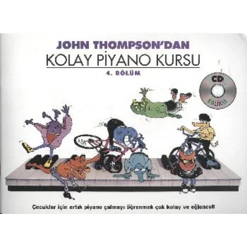 John Thompsondan Kolay Piyano Kursu 4.Bölüm (Cd İlaveli)