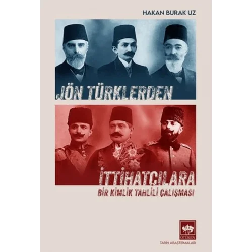 Jön Türklerden İttihatçılara