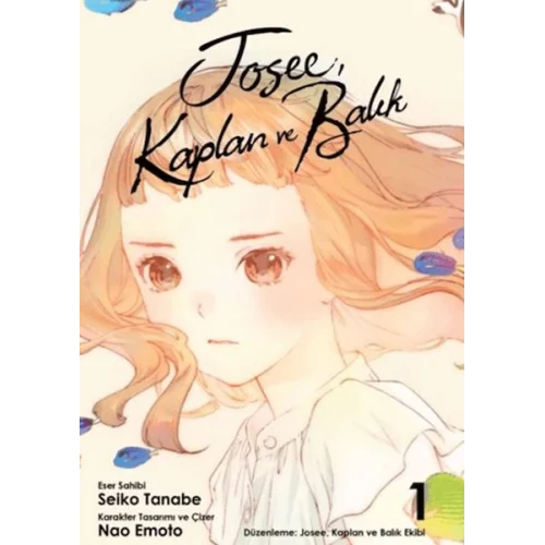 Josee, Kaplan ve Balık - 1