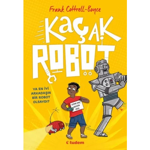 Kaçak Robot